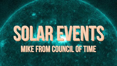 Mike From COT Solar Events - Confidence In Christ 5/10/24