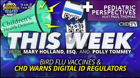 Bird Flu Vaccines & CHD Warns Digital ID Regulators