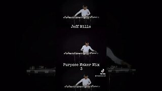 Jeff Mills - Purpose Maker Mix 3 #techno #detroit #detroittechno #dj #mix