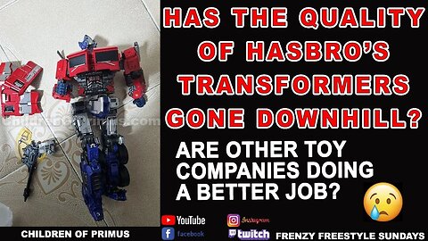 HAS THE QUALITY OF HASBRO’S TRANSFORMERS GONE DOWNHILL? 😢 Children of Primus