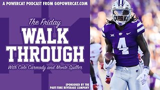 Friday Walk Through | Previewing Kansas State vs. Missouri