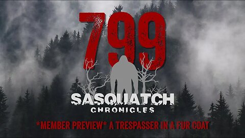 SC EP:799 A Trespasser In A Fur Coat [Members] PREVIEW
