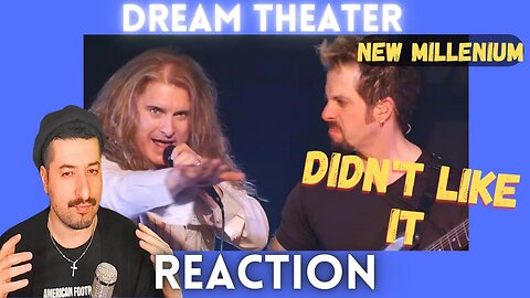 DIDN'T LIKE IT - Dream Theater - New Millennium + Keyboard Solo by Jordan Rudess Reaction