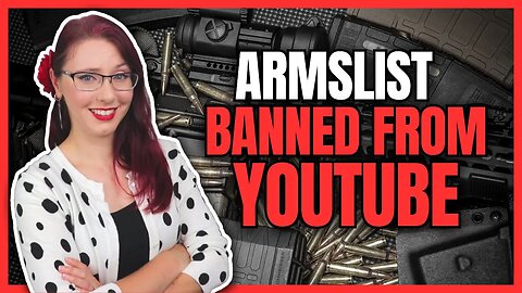 Armslist Banned from YouTube