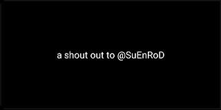 shout out to @SuEnRoD