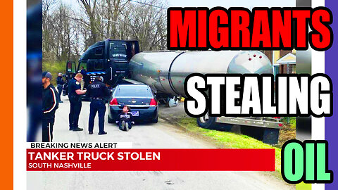 Migrants Stealing Oil