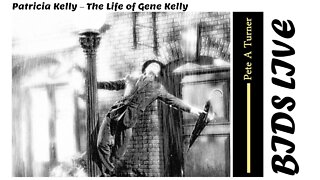 Patricia Kelly – The Life of Gene Kelly