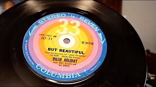 But Beautiful ~ Billie Holiday ~ 7" Vinyl 33rpm Columbia Stereo Seven LP ~ Lady In Satin