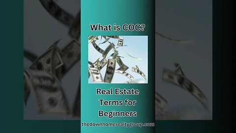 Real Estate Investing for Beginners - What is COC?
