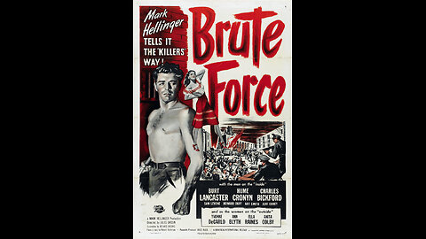 Brute Force (1947) | Directed by Jules Dassin