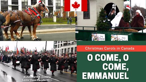 Canadian Christmastime - O Come, O Come, Emmanuel - Christmas Carols