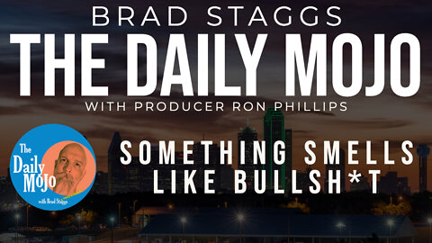 Something Smells Like Bullsh*t - The Daily Mojo