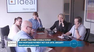 Ideal Home Loans: New Mortgage Payment Not Due Until January!