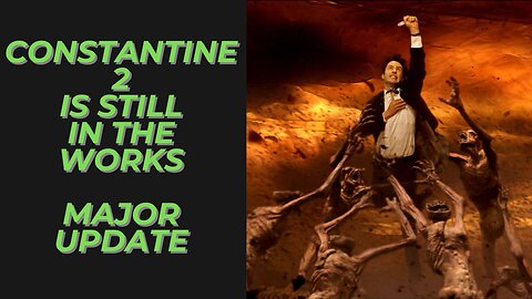 Constantine 2 Writer Confirms Sequel is in the Works | Keanu Reeves is Coming Back for Sequel