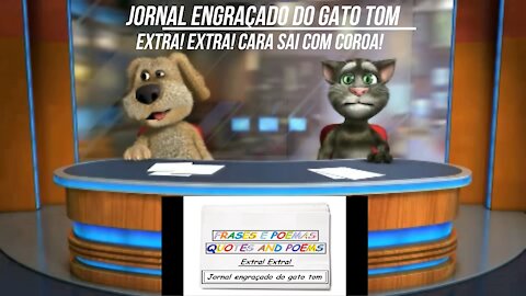 Jornal engraçado do gato tom: Cara sai com coroa! [Frases e Poemas]