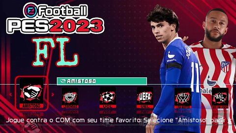 PES 2023 BRASILEIRÃO E EUROPEU 100% ATUALIZADO