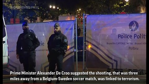 Suspected Terrorist Gunman in Belgium Shot Dead by Belgian Police