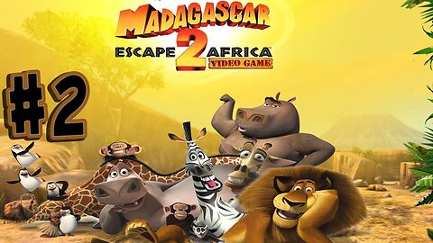 Madagascar Escape 2 Africa (Xbox 360) Playthrough Part 2
