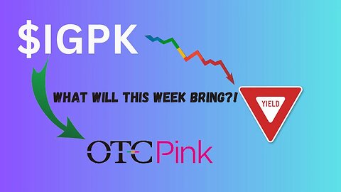 WILL $IGPK GO PINK CURRENT THIS WEEK?!