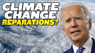 Biden Pledges to Pay Reparations For Climate Change