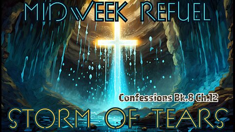 Storm of Tears - Confessions Bk.8 Ch.12
