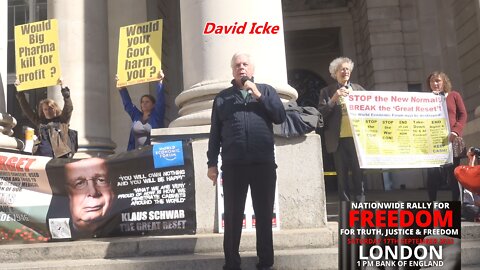 David Icke Outside the Bank of England - London Nationwide Rally For Freedom 17.9.2022