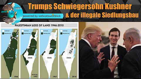 Trumps Schwiegersohn Kushner und der illegale Siedlungsbau