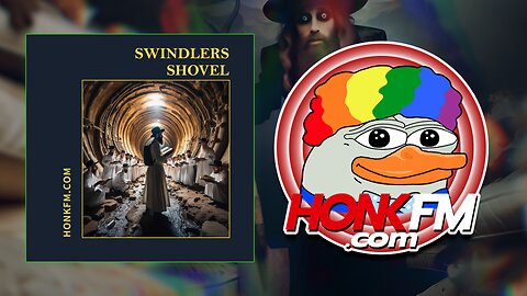 Stuck In A Tunnel With Jews - Swindlers Shovel