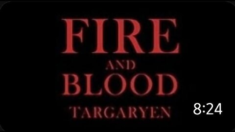 Fire & Blood - Targaryen Supercut