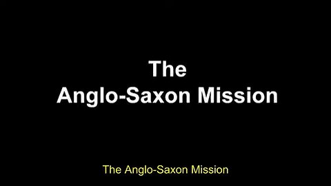 The Anglo-Saxon Mission: Middle East War, Geophysical Event & Post-Cataclysmic New World | Bill Ryan