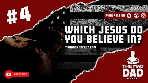 Episode 4: Which Jesus Do You Believe In?