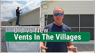 Old vs New: Vents in The Villages