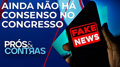 A pedido do relator, Arthur Lira suspende votação do PL das Fake News | PRÓS E CONTRAS