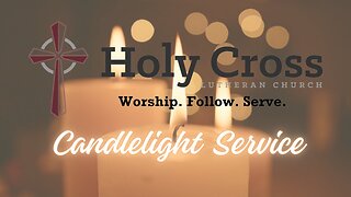 12/24/2023 | Candlelight Service | Midland, Texas Live Stream