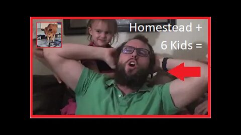 6 Kids + Homestead = ...