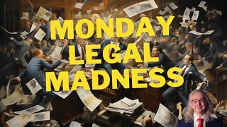 Monday Legal Madness - September 18th