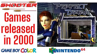 Year 2000 released Shooter Games for Nintendo 64 and Gameboy Color