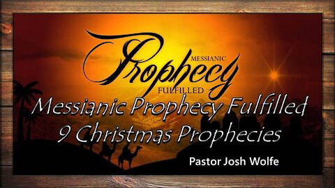 Messianic Prophecies Fulfilled Christmas Prophecies