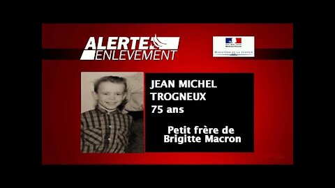 ALERTE DISPARITION Jean Michel Trogneux frère de Brigitte Macron