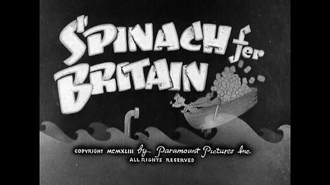 Popeye The Sailor - Spinach Fer Britain (1943)