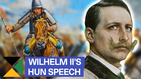 Wilhelm II's Infamous Hun Speech | LAH
