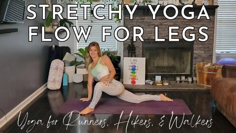 20 Minute Runner & Walker & Hiker Yoga Flow || Yoga for the Legs || Yoga with Stephanie
