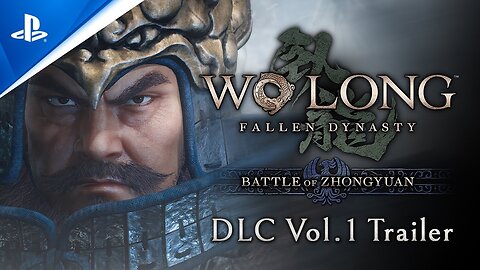 Wo Long: Fallen Dynasty - Battle of Zhongyuan DLC 1 Trailer | PS5 & PS4 Games