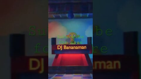 Dj Bananaman demo