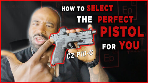 How to select the perfect pistol for you