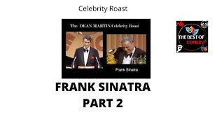 Dean Martin Celebrity Roast Frank Sinatra Part 2 - THE BEST OF COMEDY