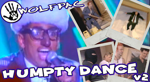 WOLFPAC - Humpty Dance" Official Music Video Version 2