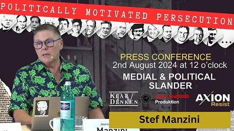 🔵⚡️ Presentation: Journalist Stef Manzini at the AXION Resist press conference on 02.08.2024