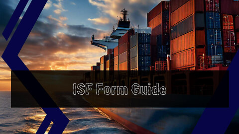 What Information Must Be Included in an ISF?