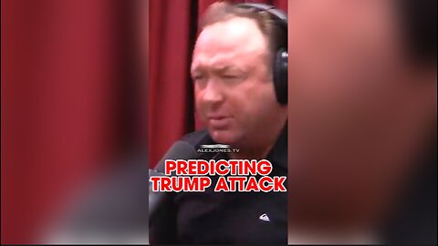 Alex Jones Predicted The Trump Attack on The Joe Rogan Experience in March 2017